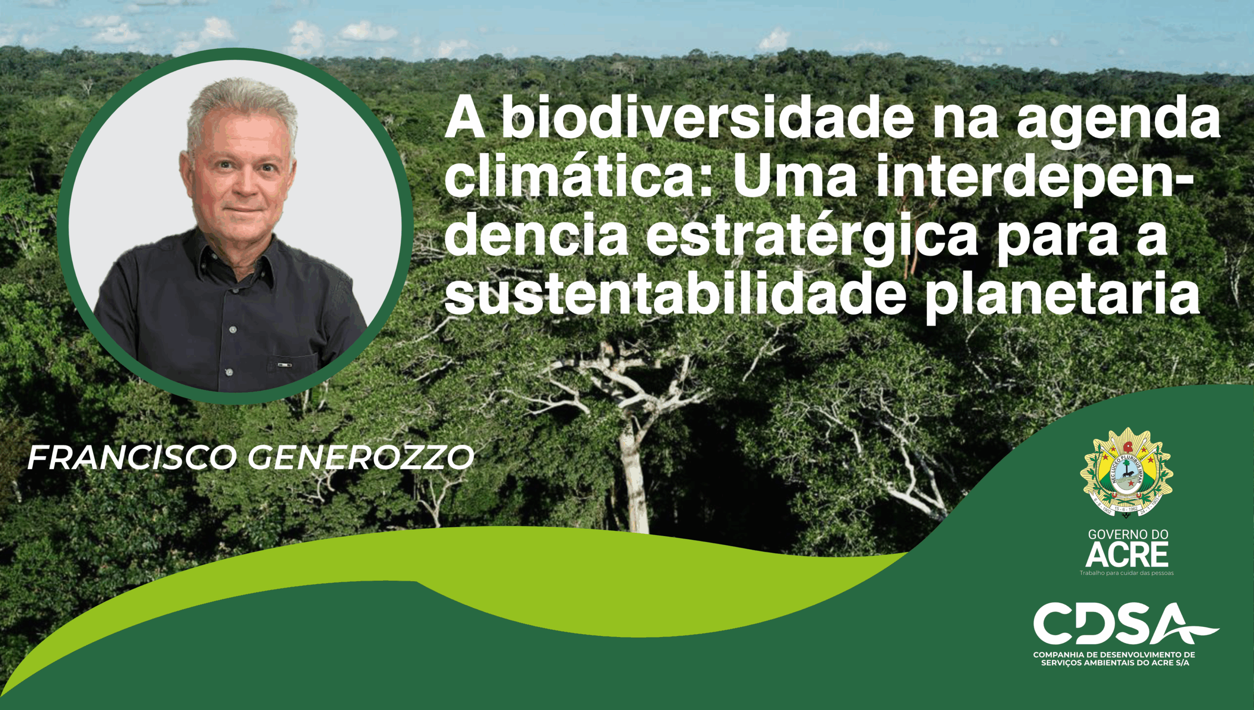 A biodiversidade na agenda climática: Uma interdependência estratégica para a sustentabilidade planetária