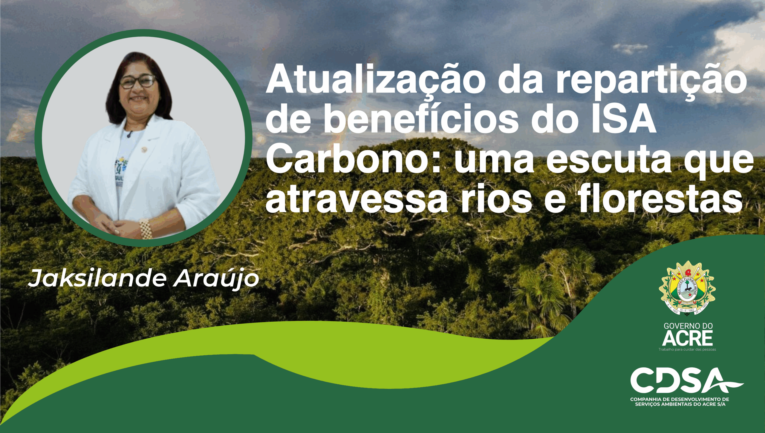 Atualização da repartição de benefícios do ISA Carbono: uma escuta que atravessa rios e florestas